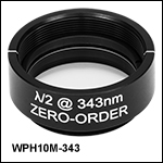 Ø1in Zero-Order Half-Wave Plates, SM1-Threaded Mounts