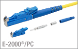Single Mode E-2000/PC Connector